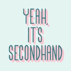 yeah its second-hand in writing